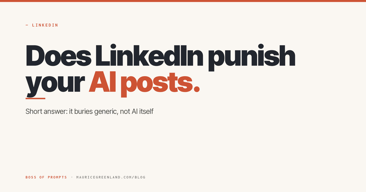 Does LinkedIn punish your AI posts? Short answer: it buries generic, not AI itself